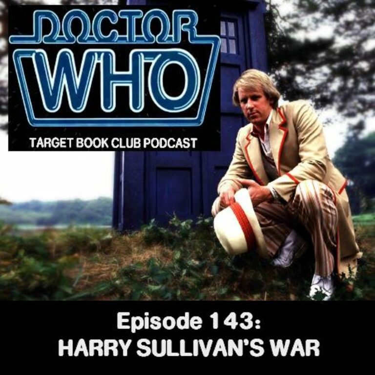EP 143: HARRY SULLIVAN’S WAR