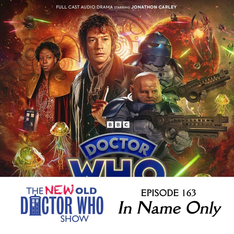 163: In Name Only – Sontarans vs. Rutans,  Part 4 – Big Finish Review