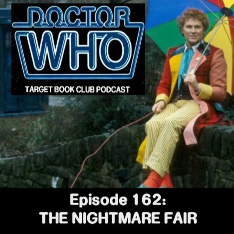 EP 162: THE NIGHTMARE FAIR