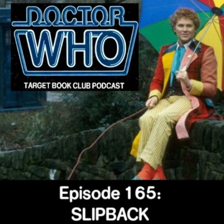 EP 165: SLIPBACK