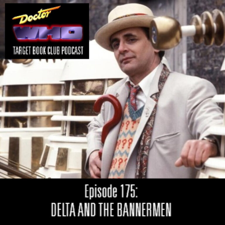 EP 175: DELTA AND THE-BANNERMEN